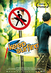 Keep Surfign - Üreiere am 20.05.2010 im City Kino